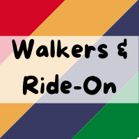 Walkers & Ride-On